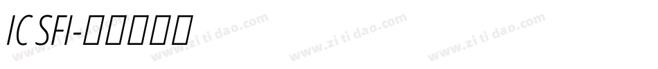 IC SFI字体转换